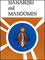Nanabush and Mandomin